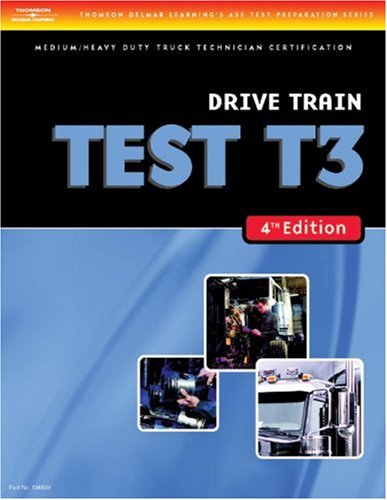 ASE Test Preparation Medium/Heavy Duty Truck Series Test T3