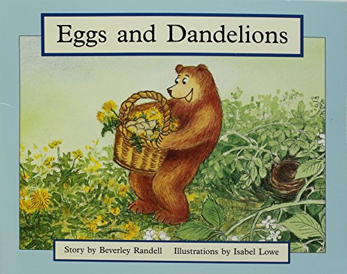 Eggs and Dandelions