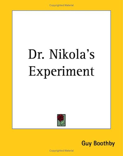 Dr. Nikola s Experiment