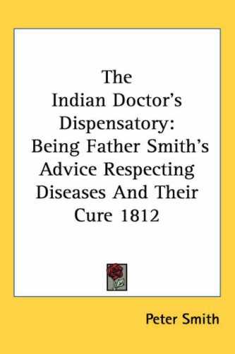 The Indian Doctor's Dispensatory