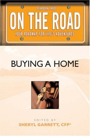 On The Road: Buying A Home
