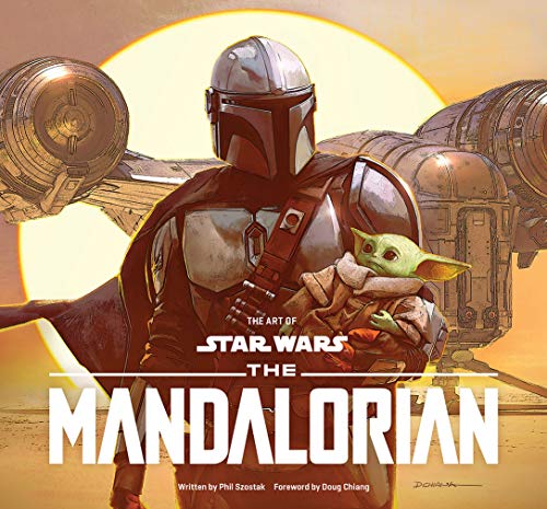 The Art Of Star Wars: The Mandalorian (Season One)