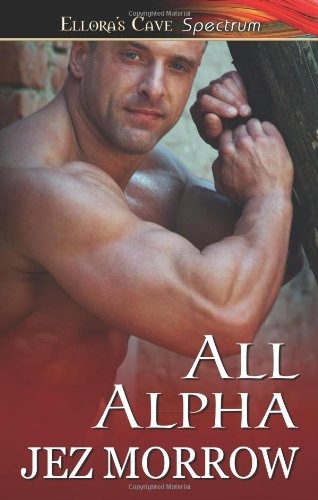 All Alpha: Ellora'S Cave