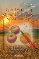 Optical Monitoring of Fresh and Processed Agricultural Crops