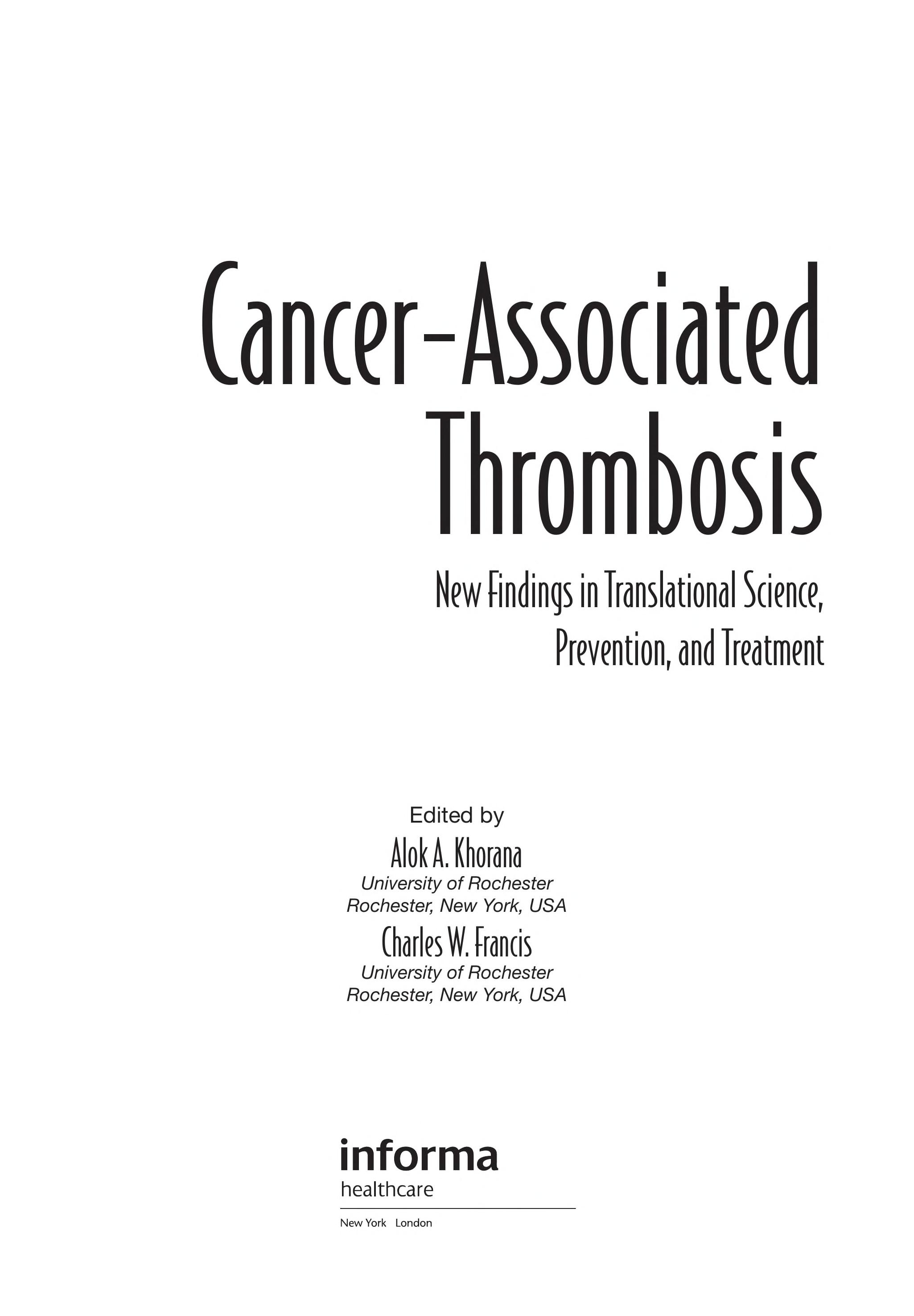 Cancer-Associated Thrombosis: New Findings In Translational Science, Prevention, And Treatment
