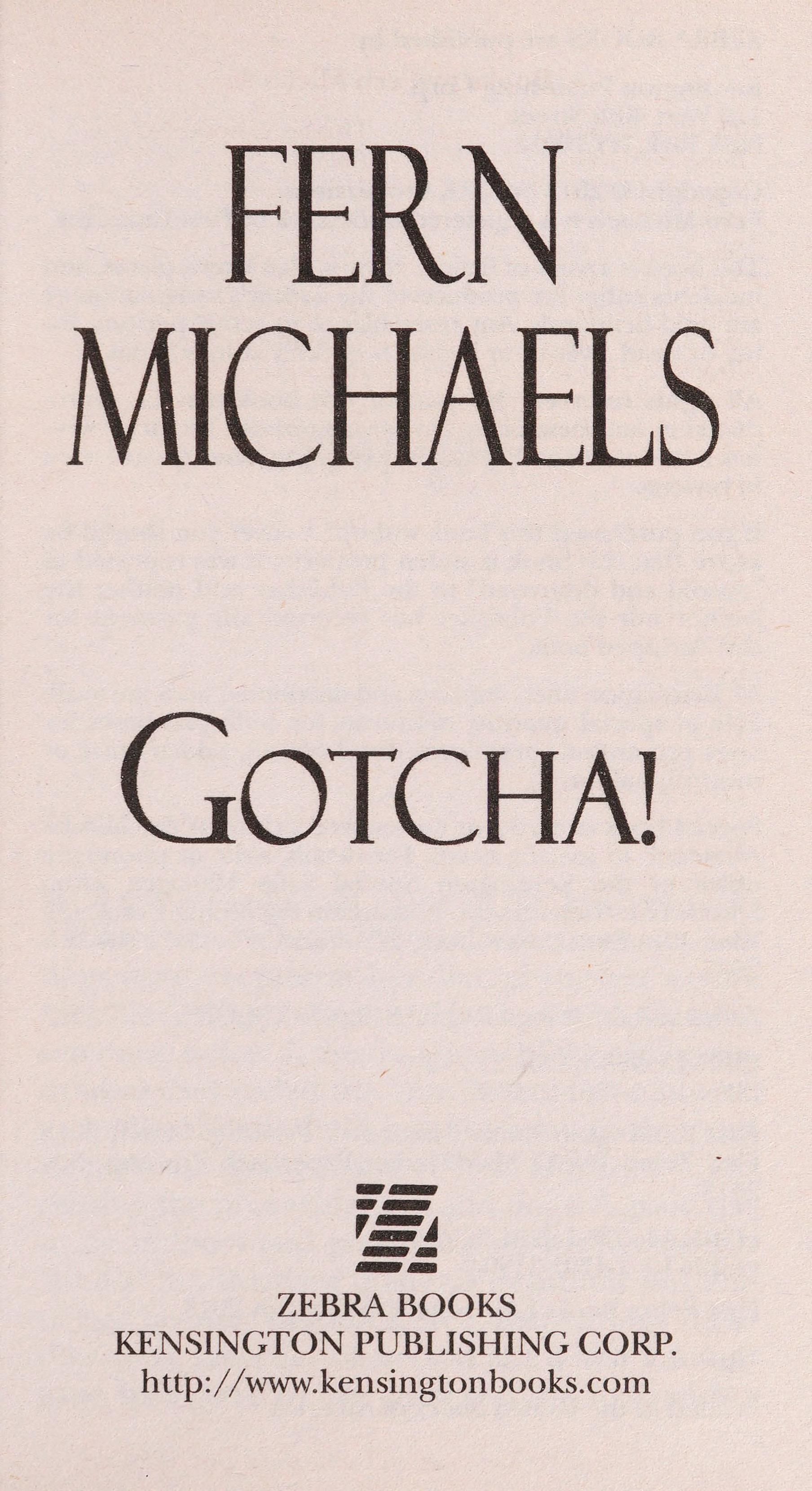 Gotcha! by Fern Michaels, ISBN 9781420121483