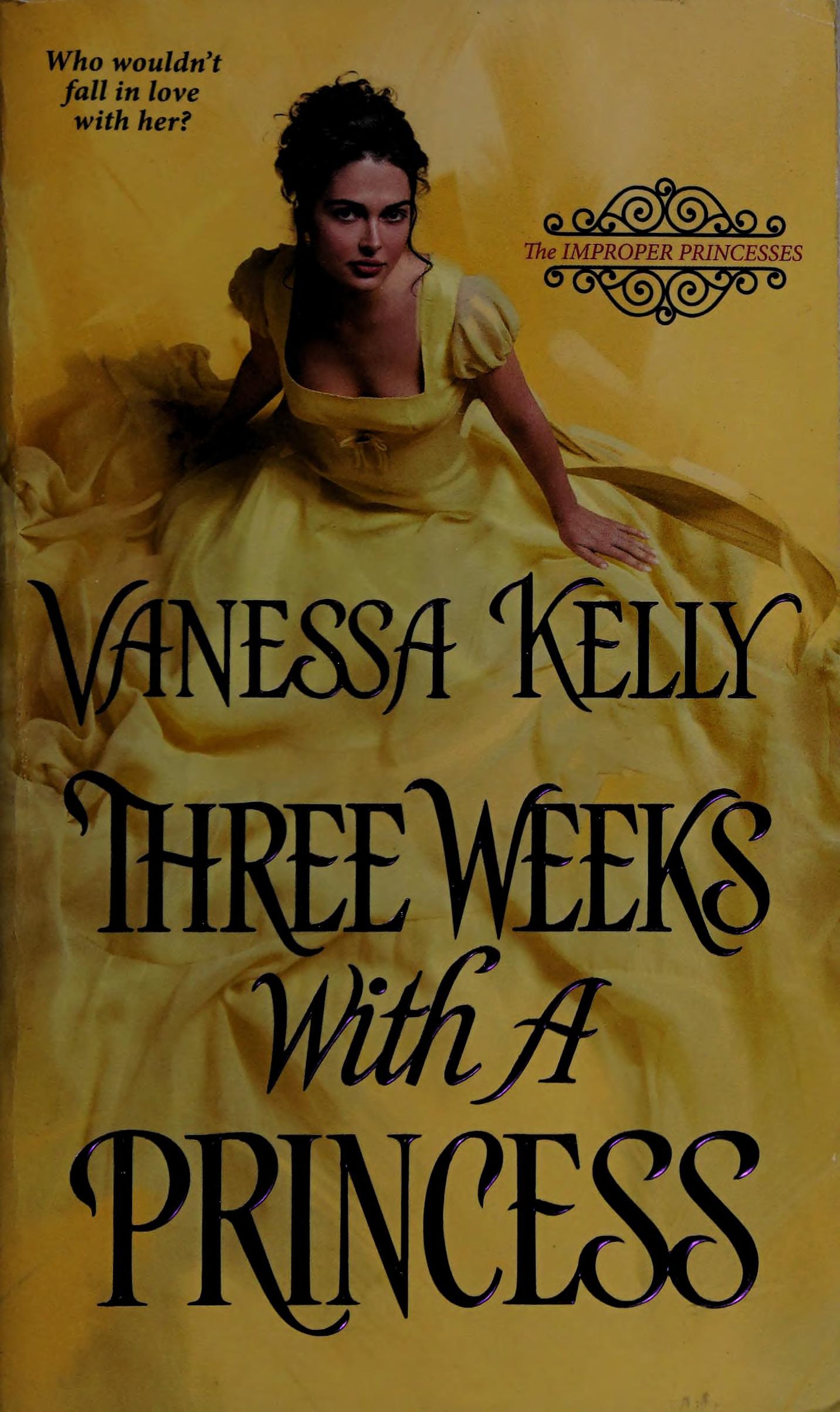 Three weeks with a princess