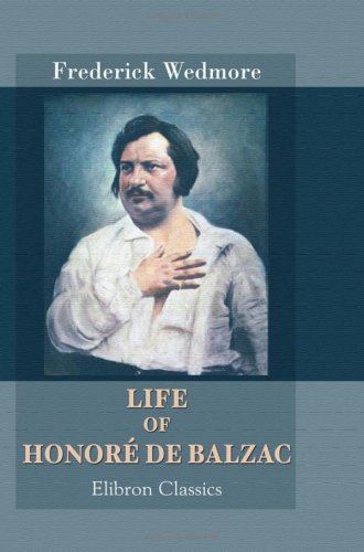 Life of Honoré de Balzac