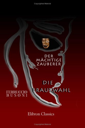 Der Machtige Zauberer Die Brautwahl