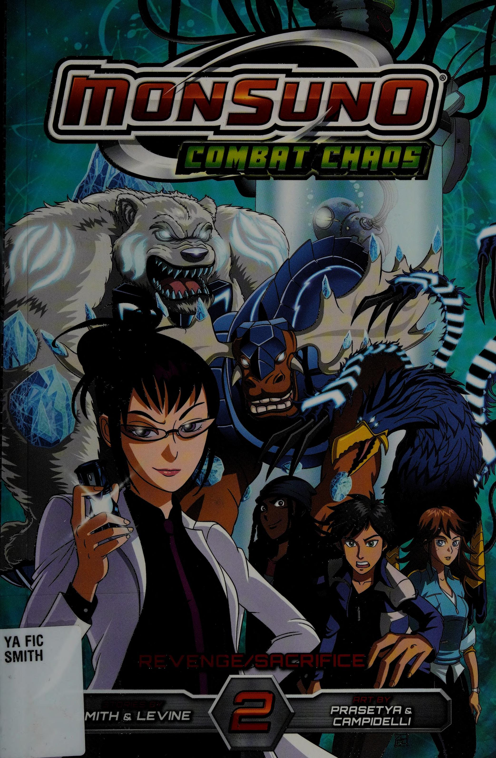 Monsuno Combat Chaos, Vol. 2: Revenge/Sacrifice