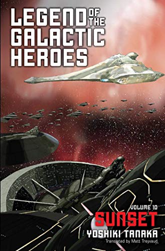 Legend of the Galactic Heroes Vol. 10