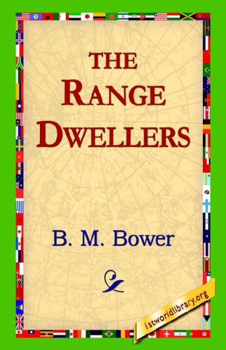 The Range Dwellers