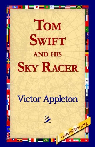 Tom Swift and His Sky Racer