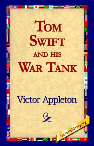 Tom Swift and His War Tank