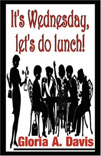 It's Wednesday, Let's Do Lunch!