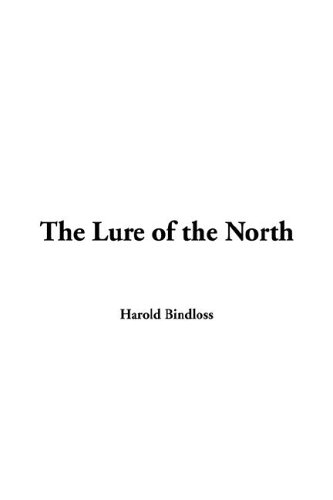 The Lure of the North