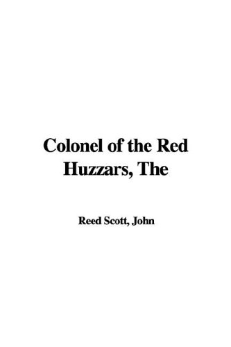 The Colonel of the Red Huzzars