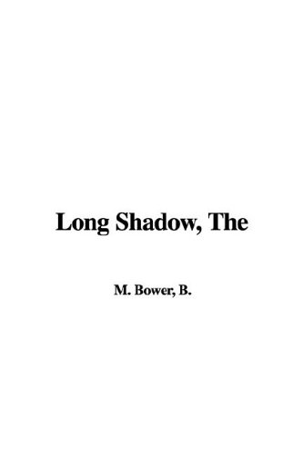 The Long Shadow