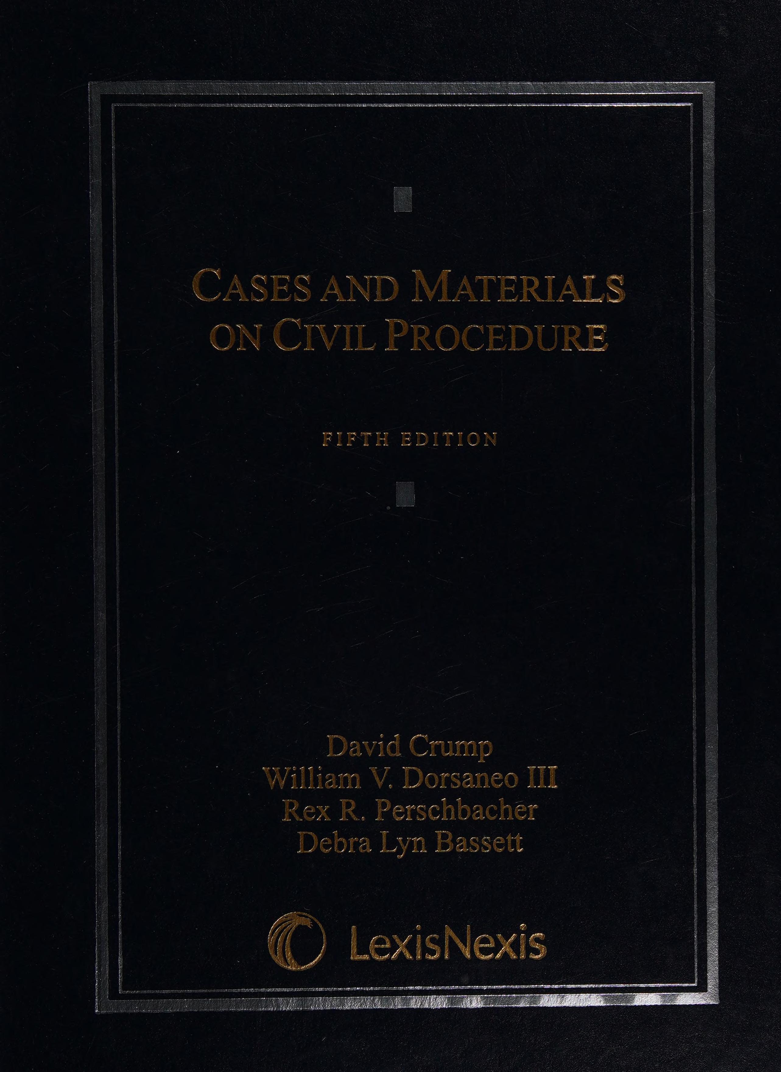 Cases and Materials on Civil Procedure