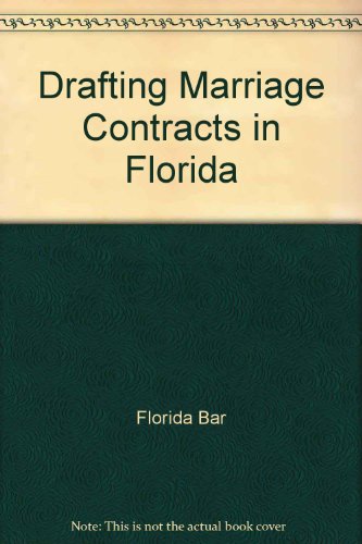 Drafting Marriage Contracts in Florida