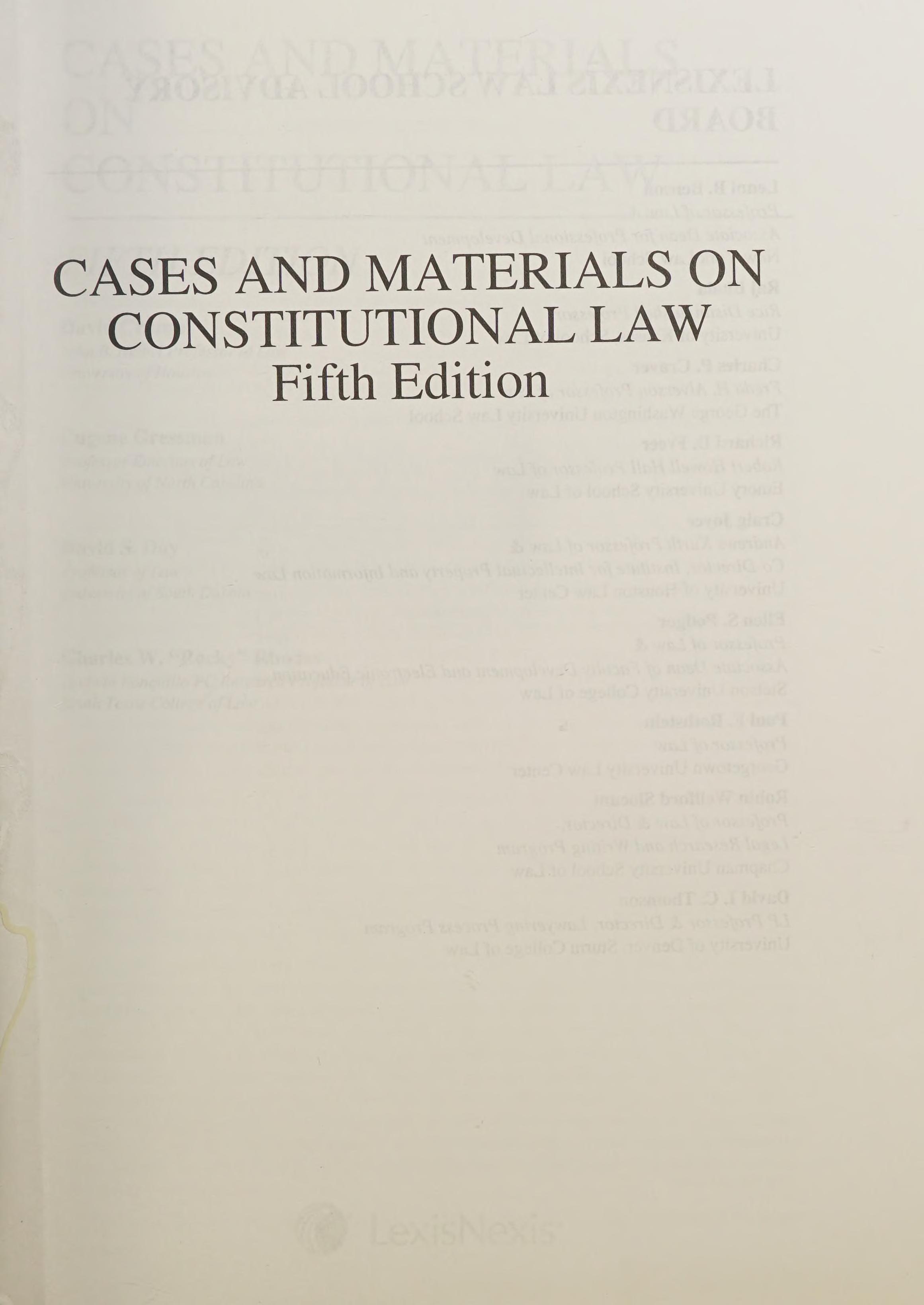 Cases and Materials on Constitutional Law, Fifth Edition