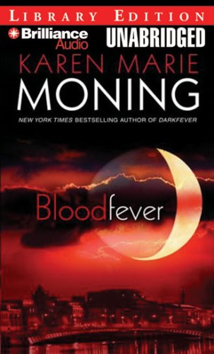 Bloodfever by Karen Marie Moning, ISBN 9781423341925