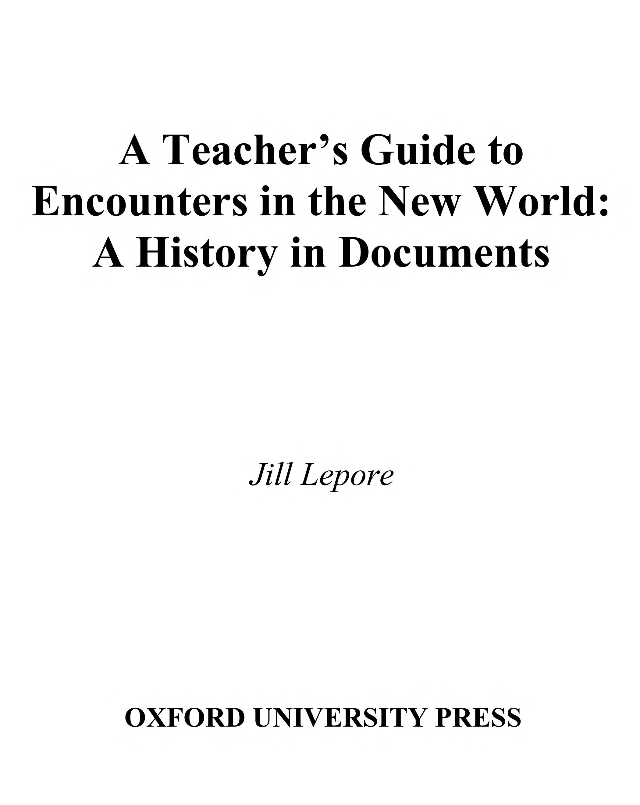 A teacher s guide to Encounters in the New World