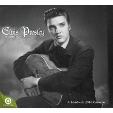 Elvis Presley the Gospel Years 2010 Calendar