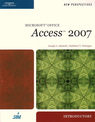 New Perspectives on Microsoft Office Access 2007 Introductory