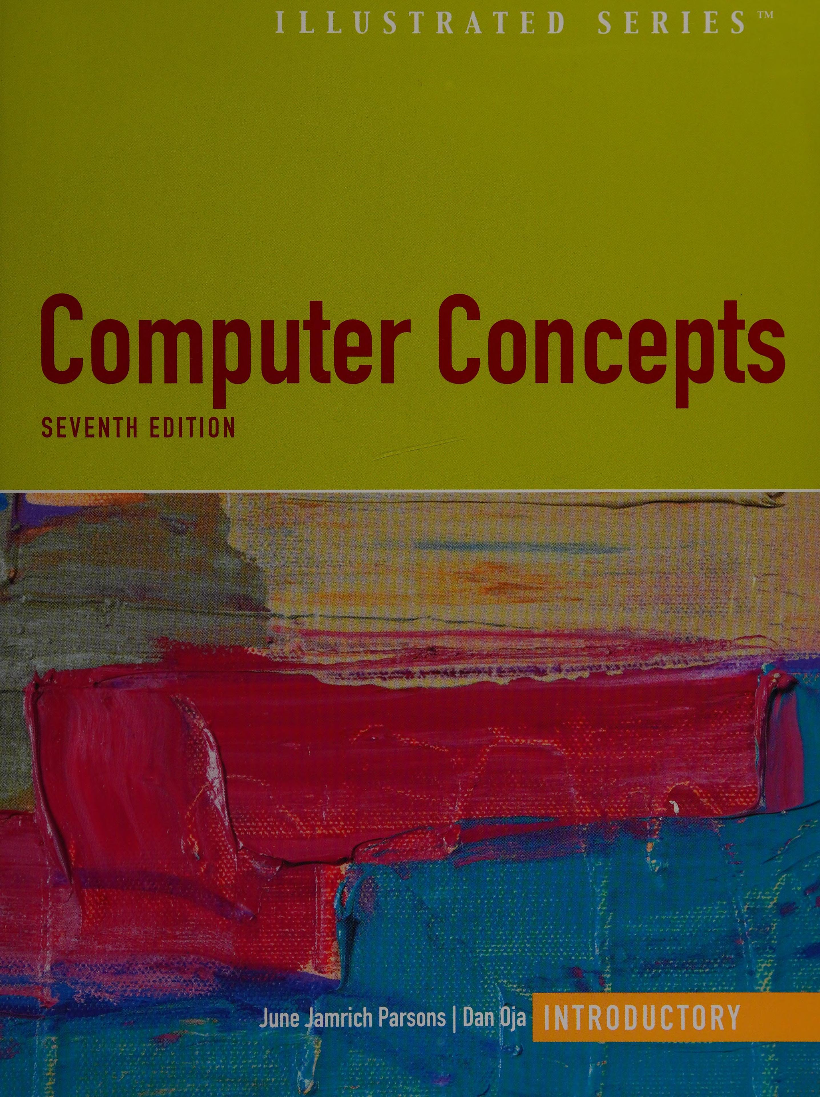 Computer Concepts Illustrated Introductory - 7th Edition