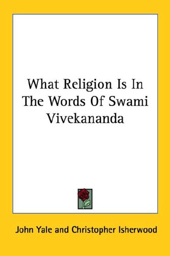 What Religion Is in the Words of Swami Vivekananda