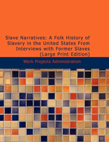 Slave Narratives