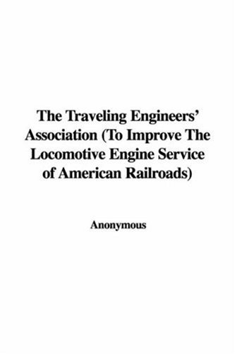 The Traveling Engineers' Association