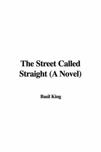 Street Called Straight a Novel