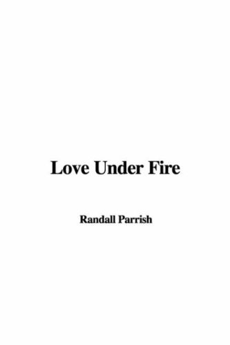 Love Under Fire