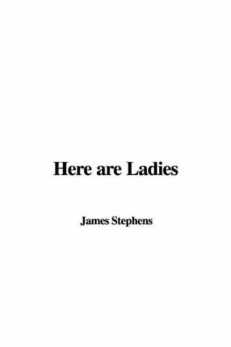 Here Are Ladies