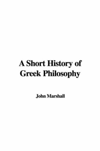 A Short History of Greek Philosophy