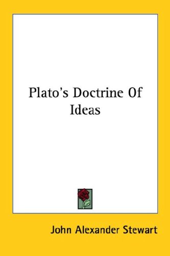 Plato'S Doctrine Of Ideas
