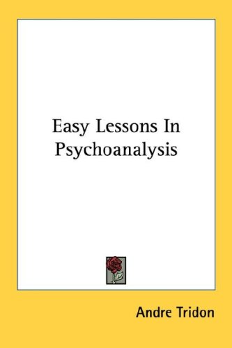 Easy Lessons in Psychoanalysis
