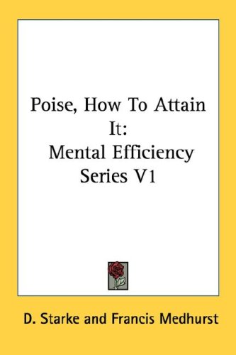 Poise, How to Attain It