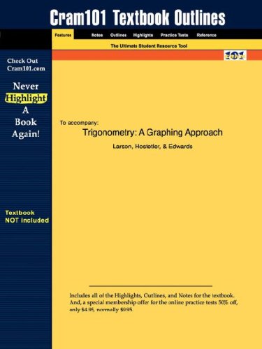 Trigonometry: A Graphing Approach
