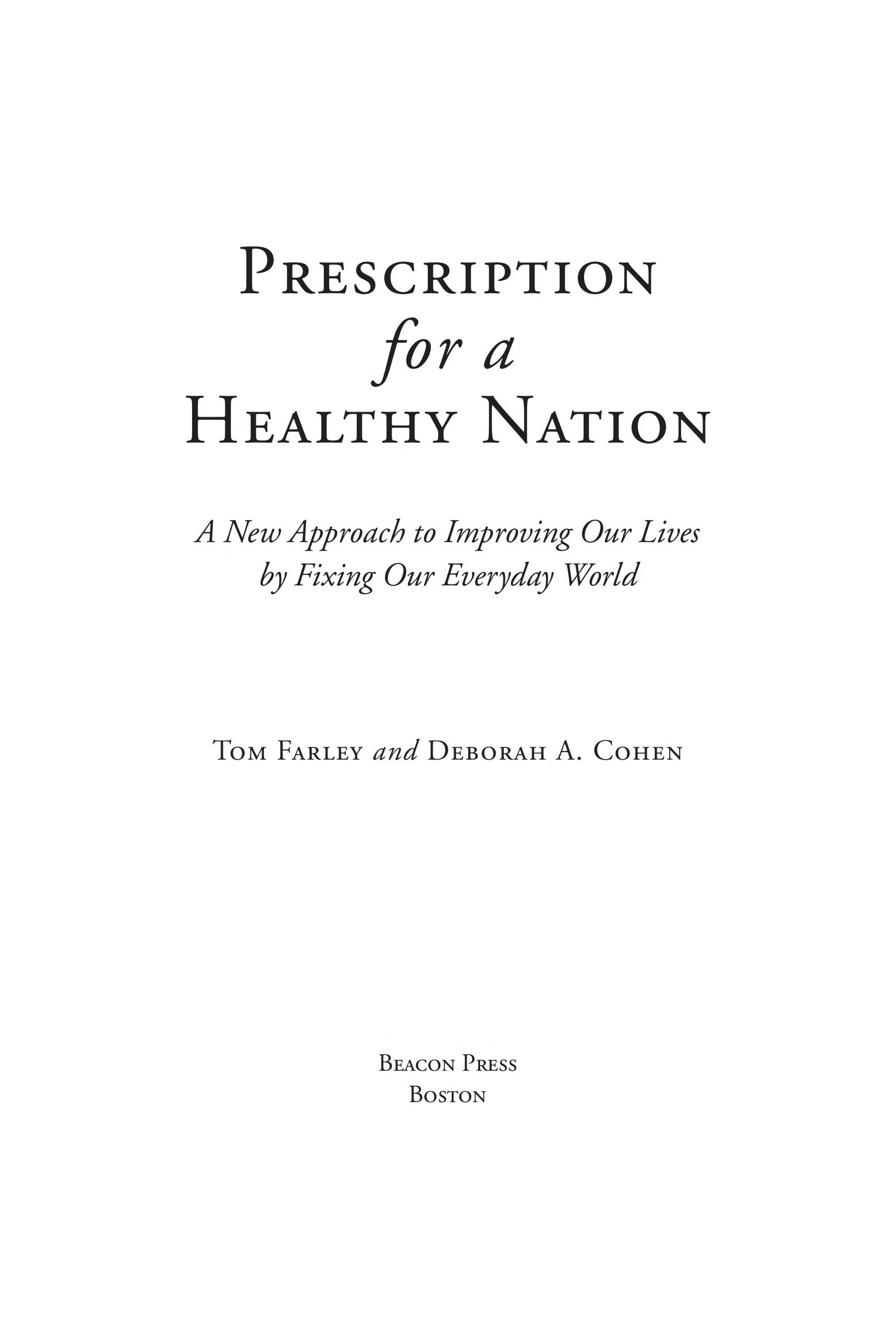 Prescription For A Healthy Nation