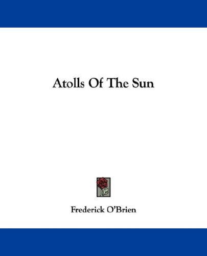 Atolls Of The Sun