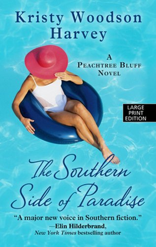 The southern side of paradise large print a novel