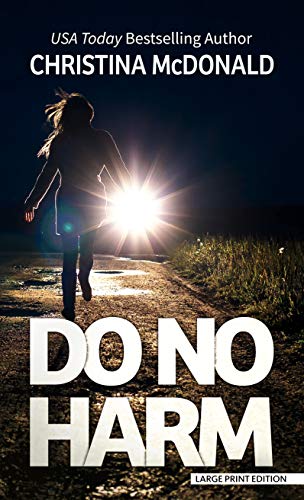Do No Harm