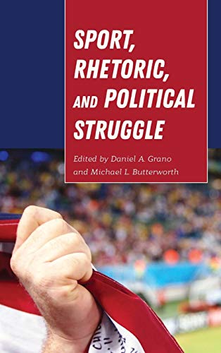 Sport Rhetoric and Political Struggle