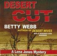Desert Cut: A Lena Jones Mystery
