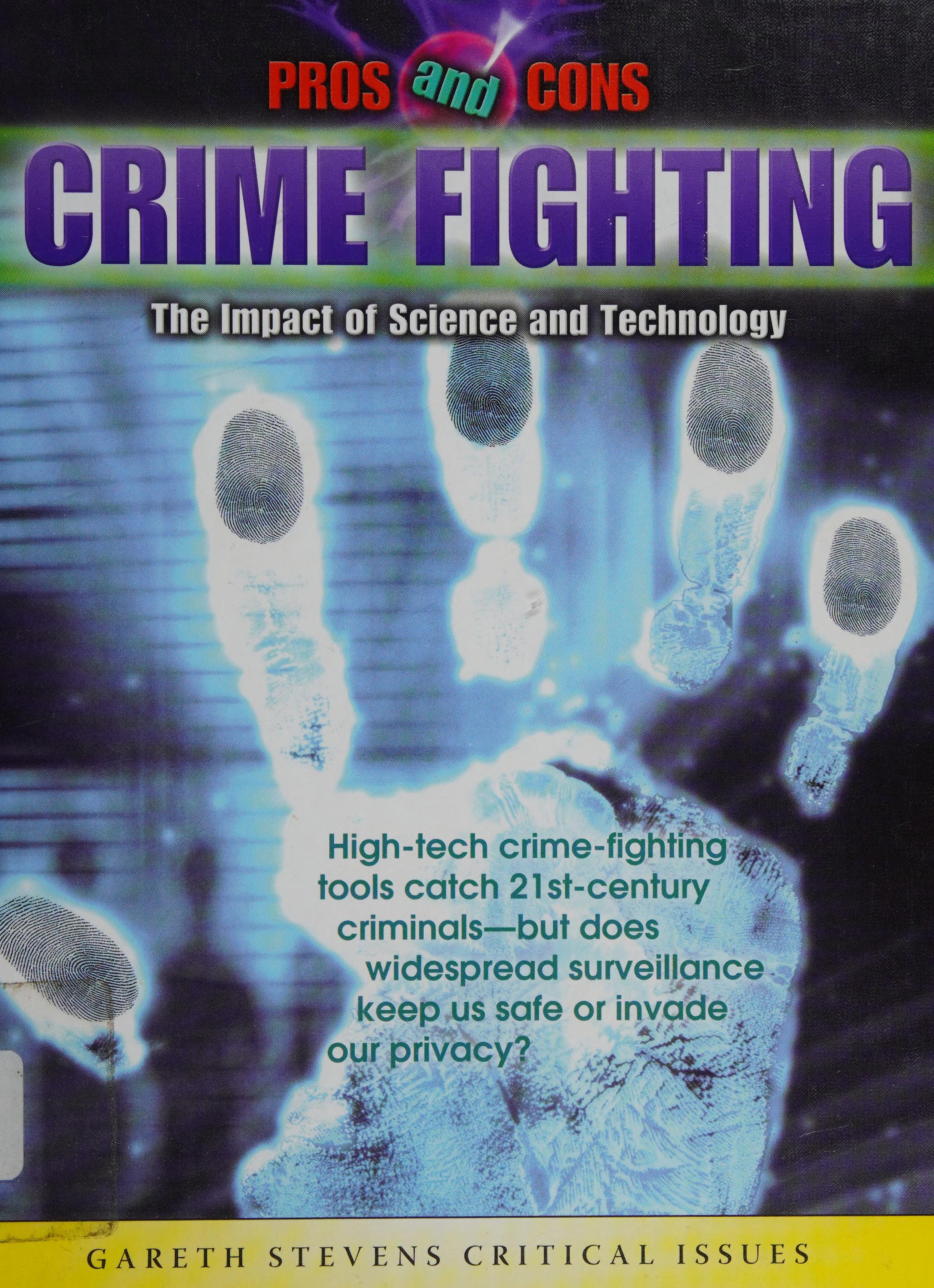 Crime Fighting: The Impact Of Science And Technology