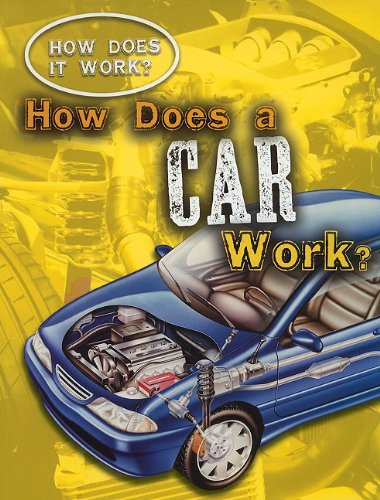 How Does a Car Work?