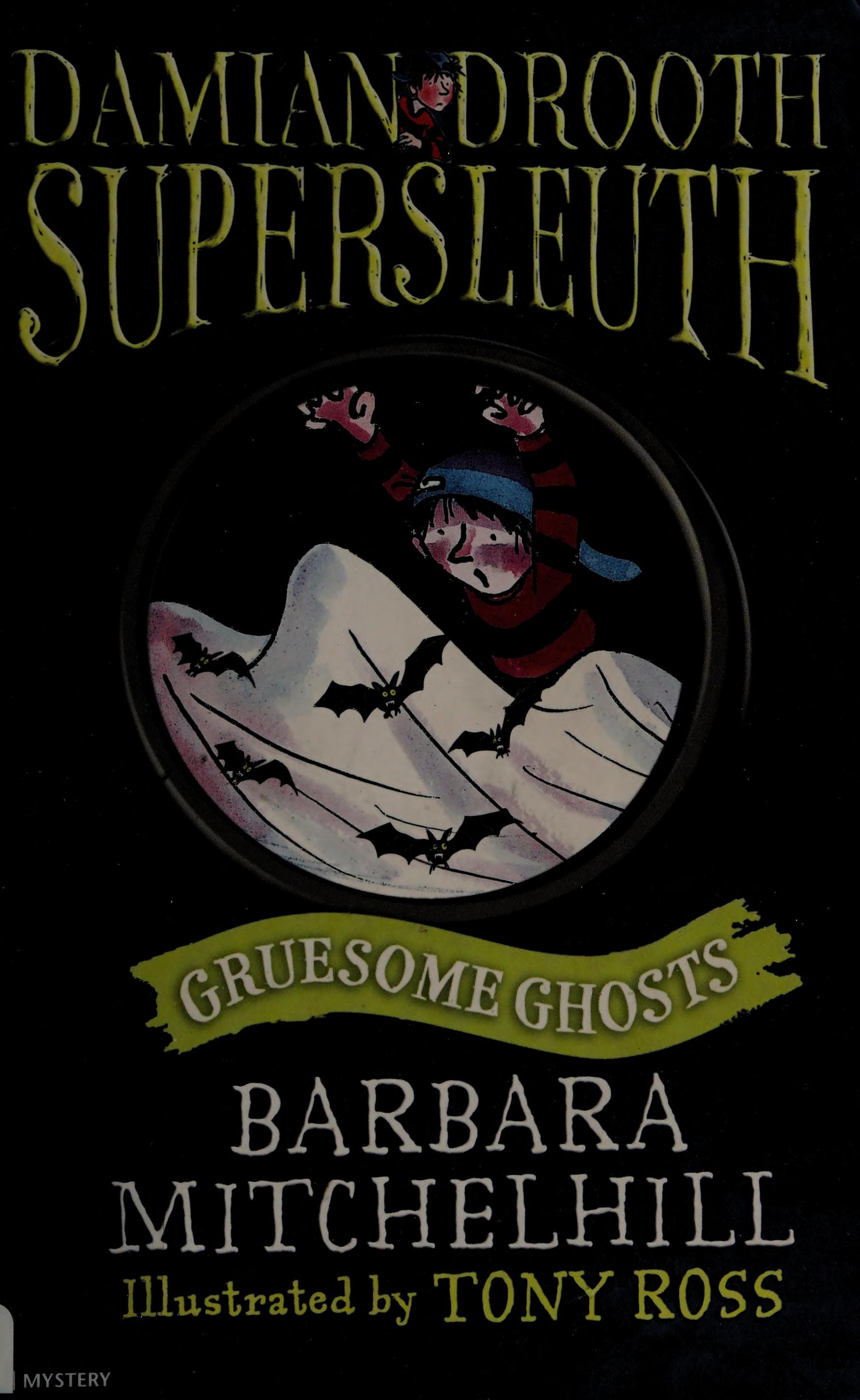 Gruesome Ghosts
